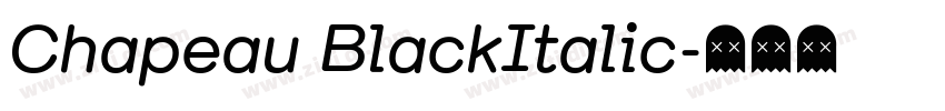 Chapeau BlackItalic字体转换